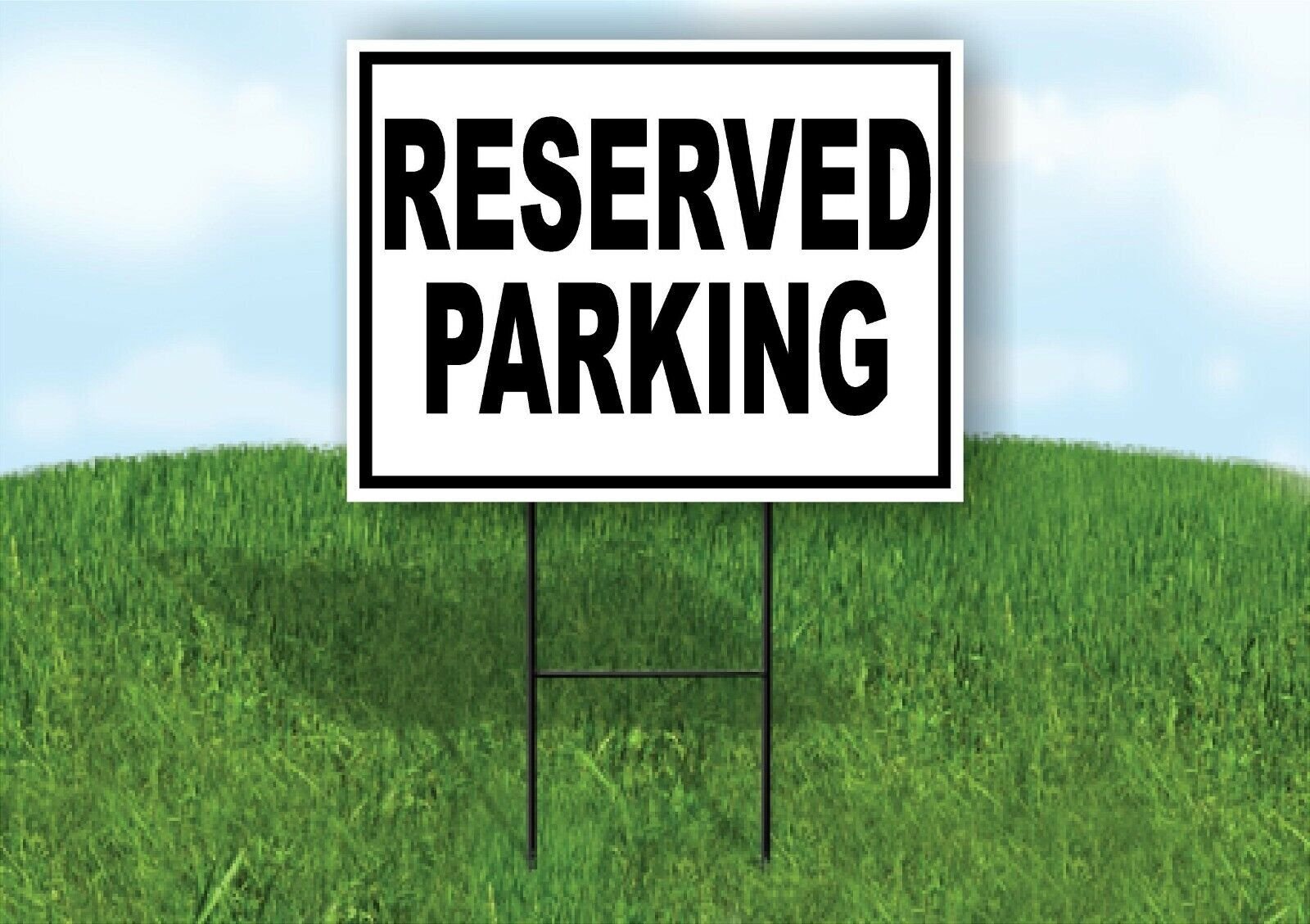 RESERVED PARKING BLACK BORDER Yard Sign with Stand LAWN SIGN