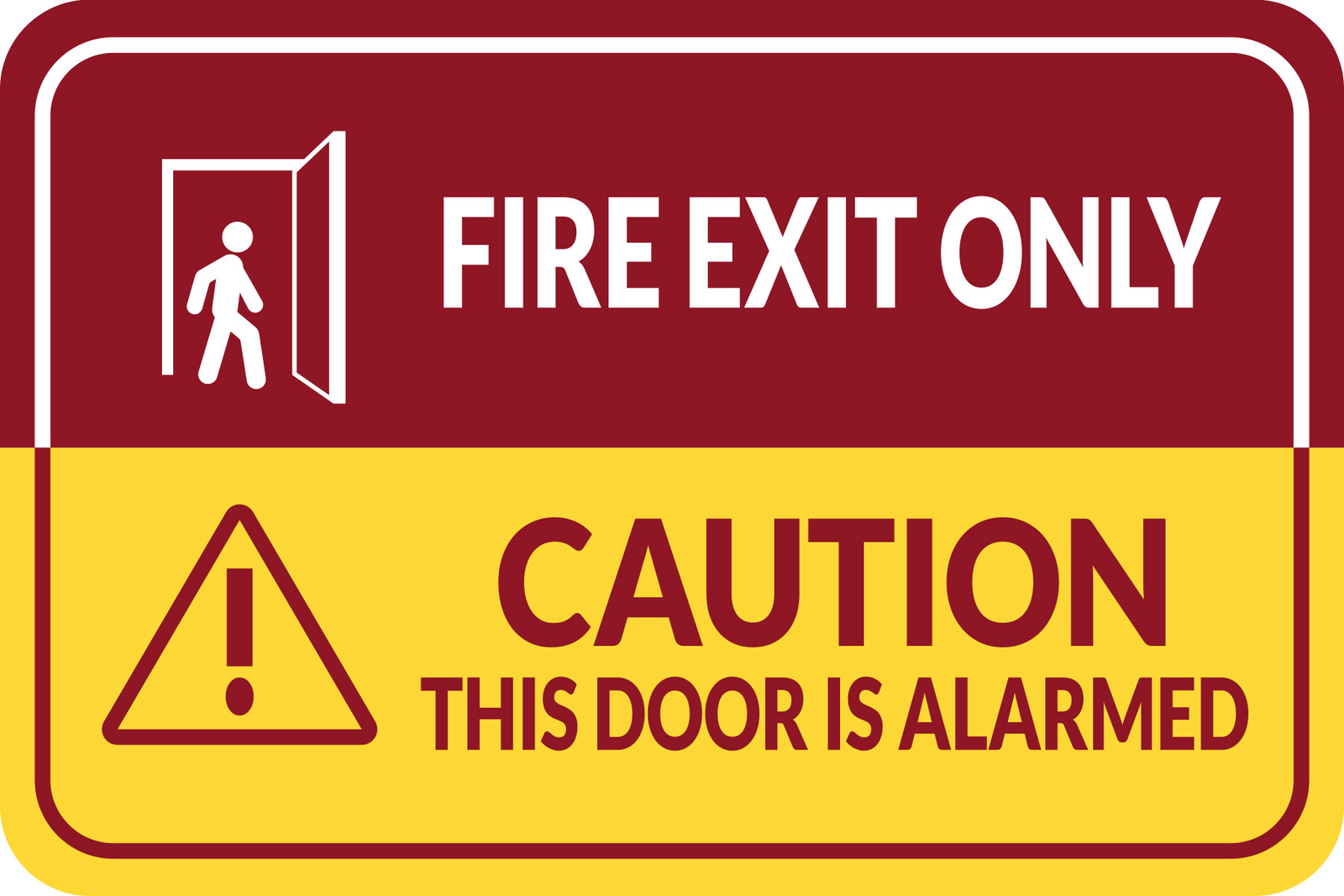 Classic Framed Plus Fire Exit Only Caution This Door Is Alarmed Sign