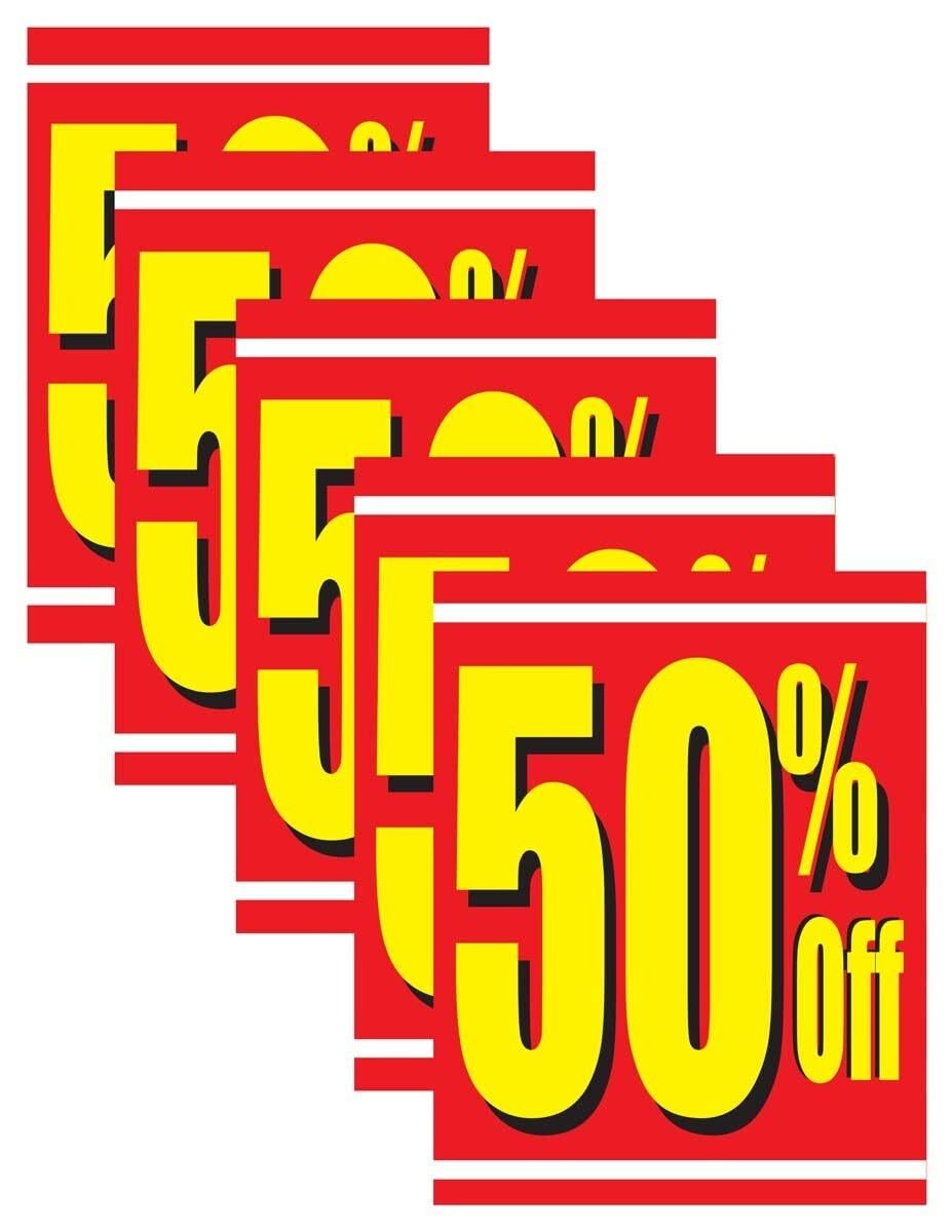 50 percent Off | Retail Window Display Sign | 18″W x 24″H | 5 Pack