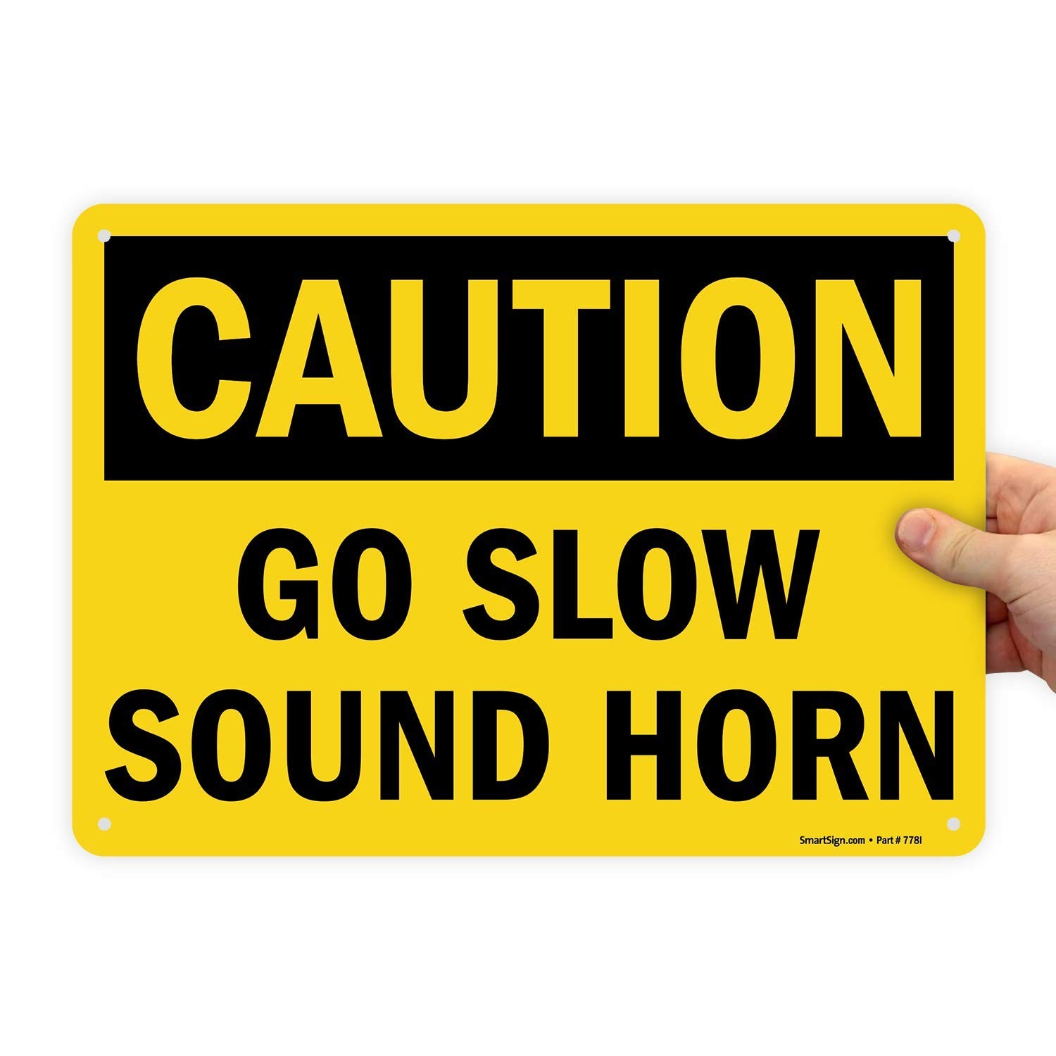 10×14 Danger – Go Slow, Sound Horn Sign, Plastic, U9-1651-NP_10x14