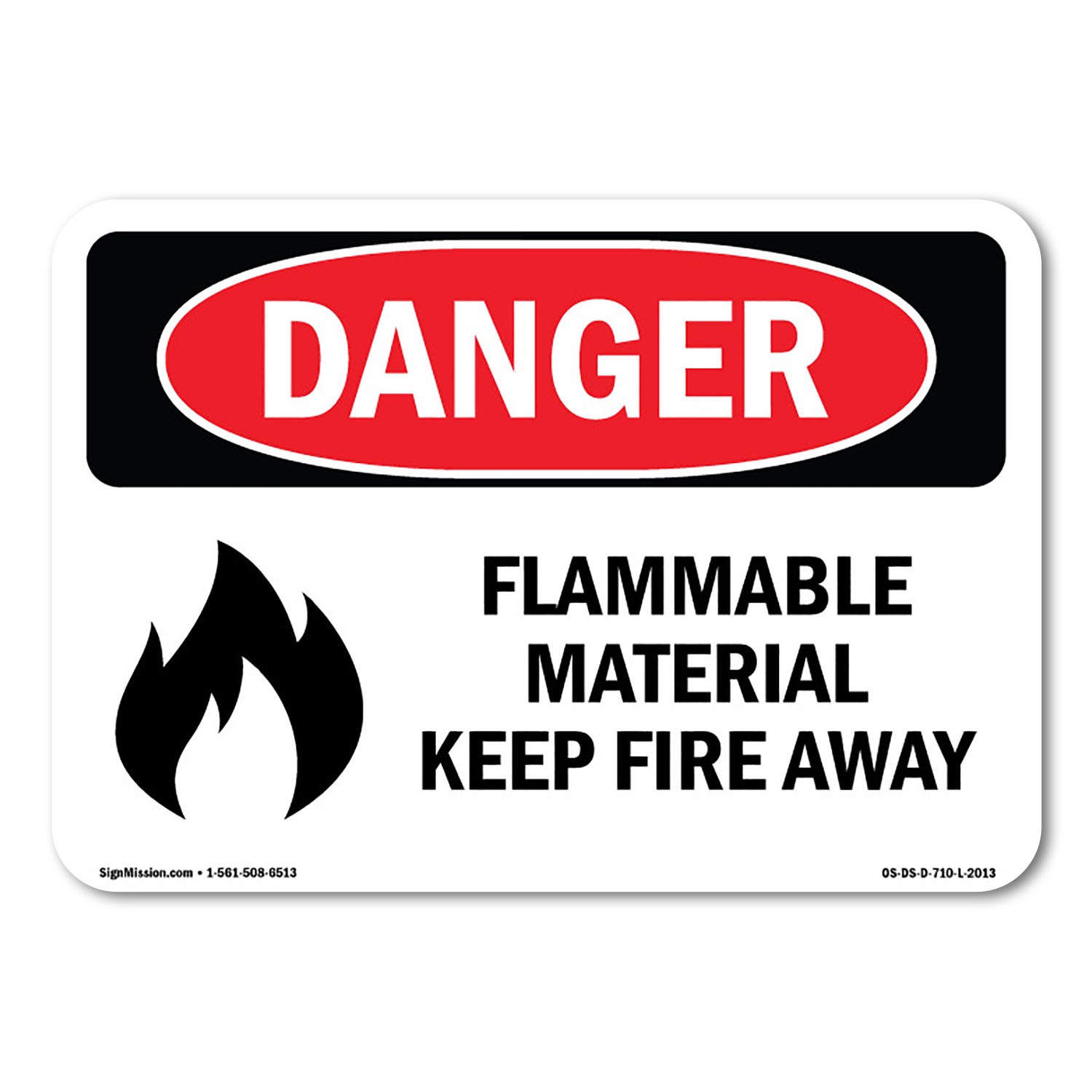 Flammable Material Keep Fire Away ANSI Danger Sign Metal Plastic Decal