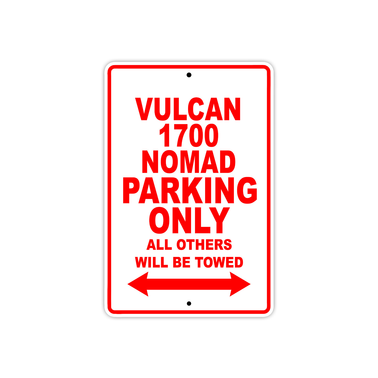 Vulcan 1700 Nomad Parking Only Motorcycle Bike Decor Novelty Aluminum Metal Sign
