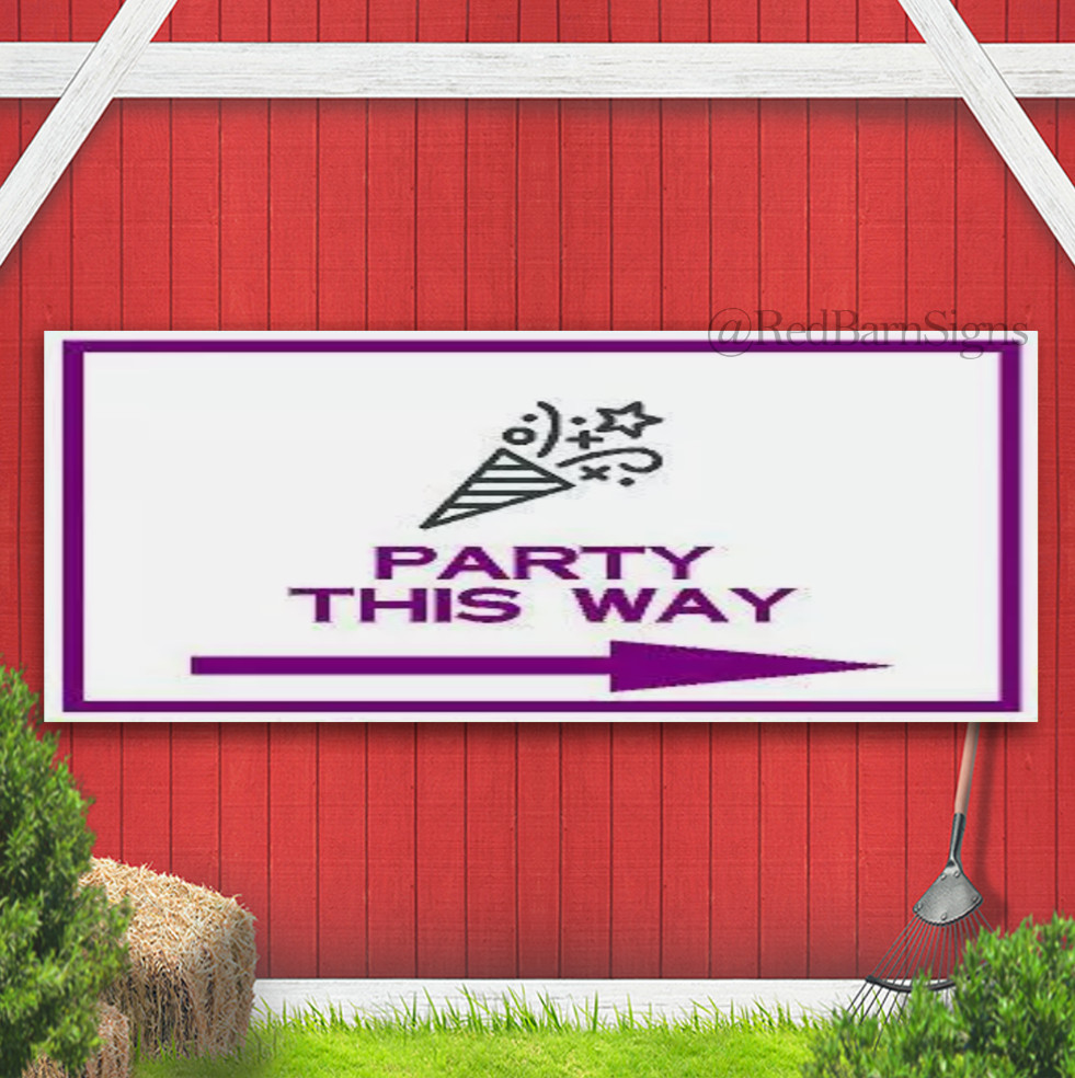 PARTY THIS WAY PURPLE ARROW Banner Sign Road with Grommets SIGN Single sided
