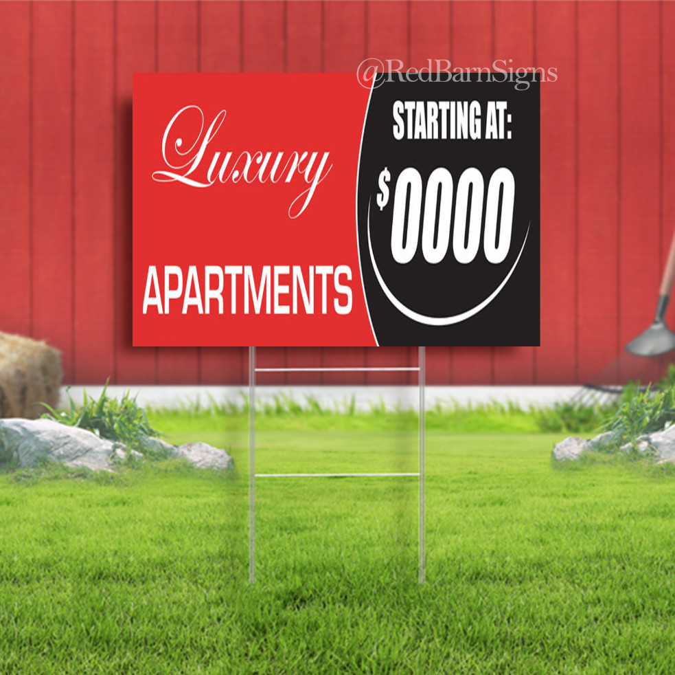 Luxury Apartments Starting at Indoor Outdoor Yard Sign with metal stakes