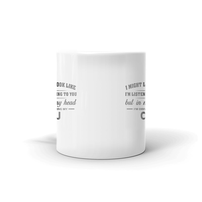 I’m Driving My CJ Coffee Tea Ceramic Mug Office Work Cup Gift