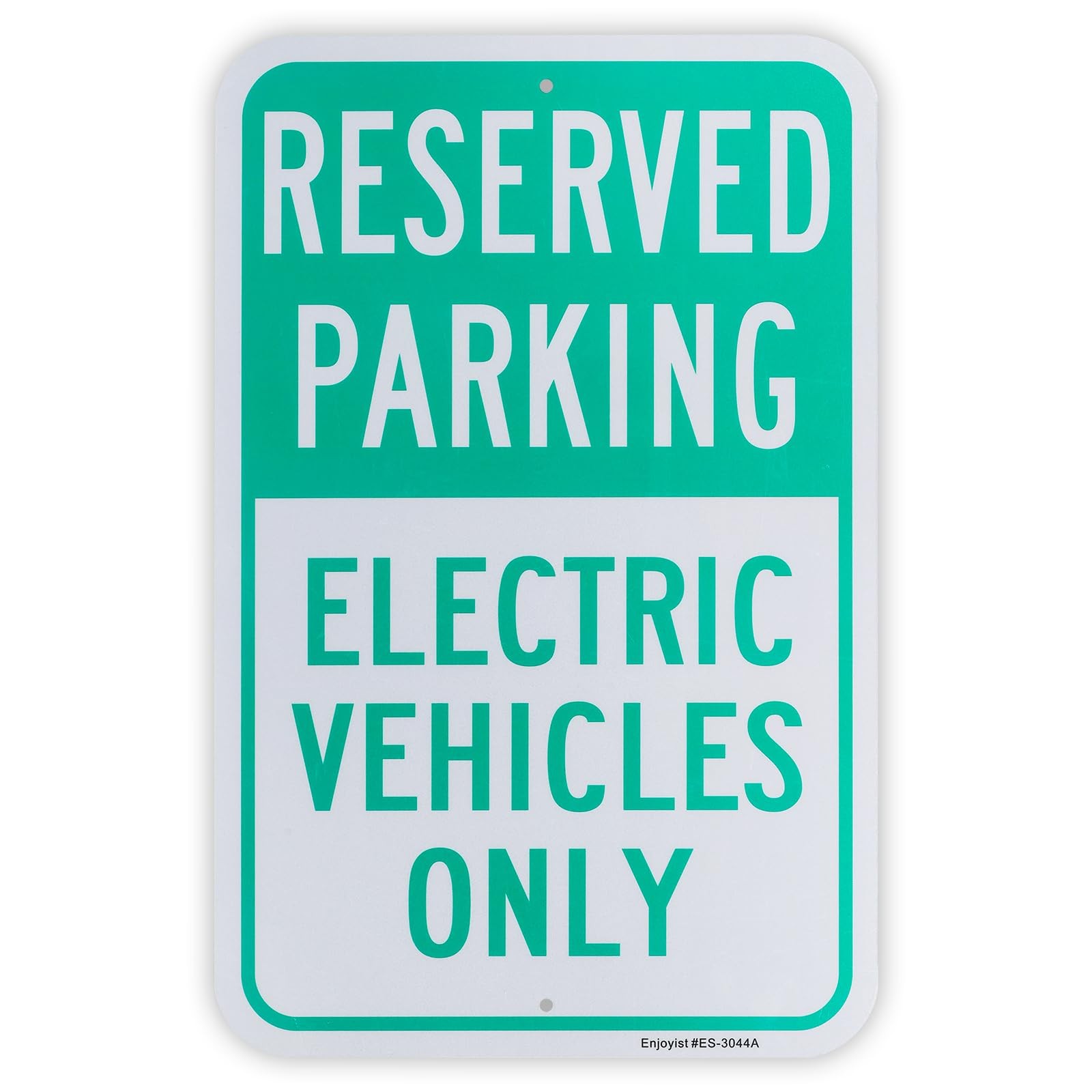 18×12 Inch Reserved Parking Electric Vehicles Only Sign Aluminum Reflective