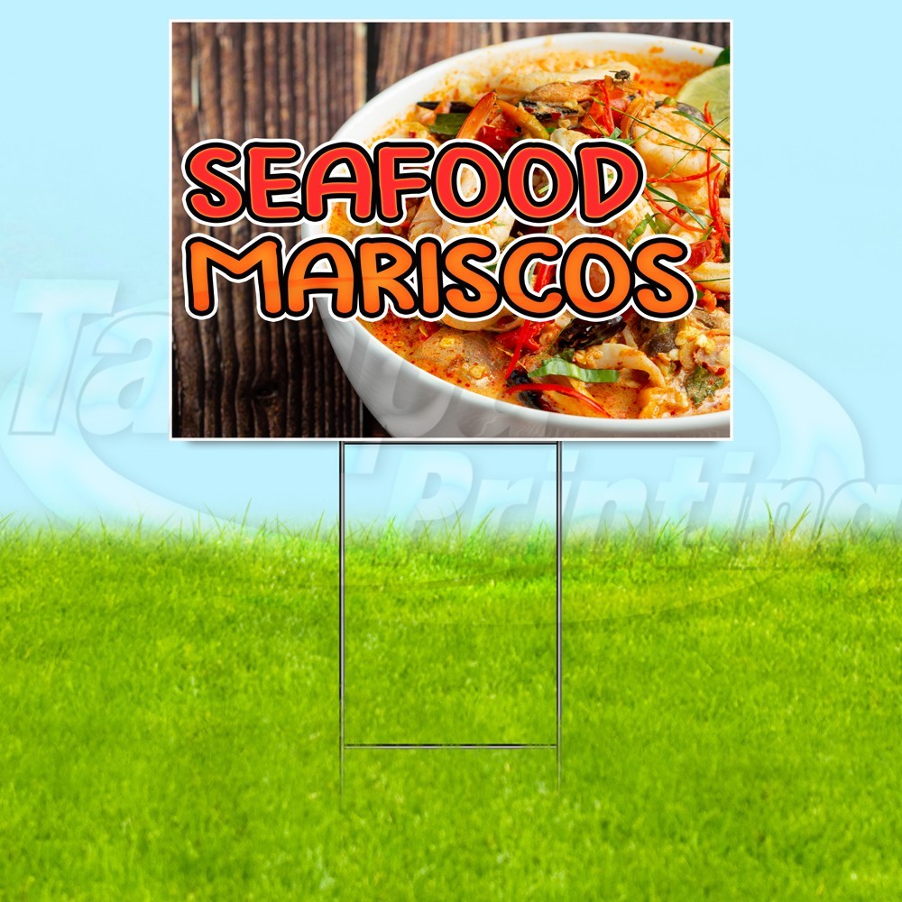 SEAFOOD MARISCOS 18×24 Yard Sign Plastic Corrugated WITH STAKE USA YS07803