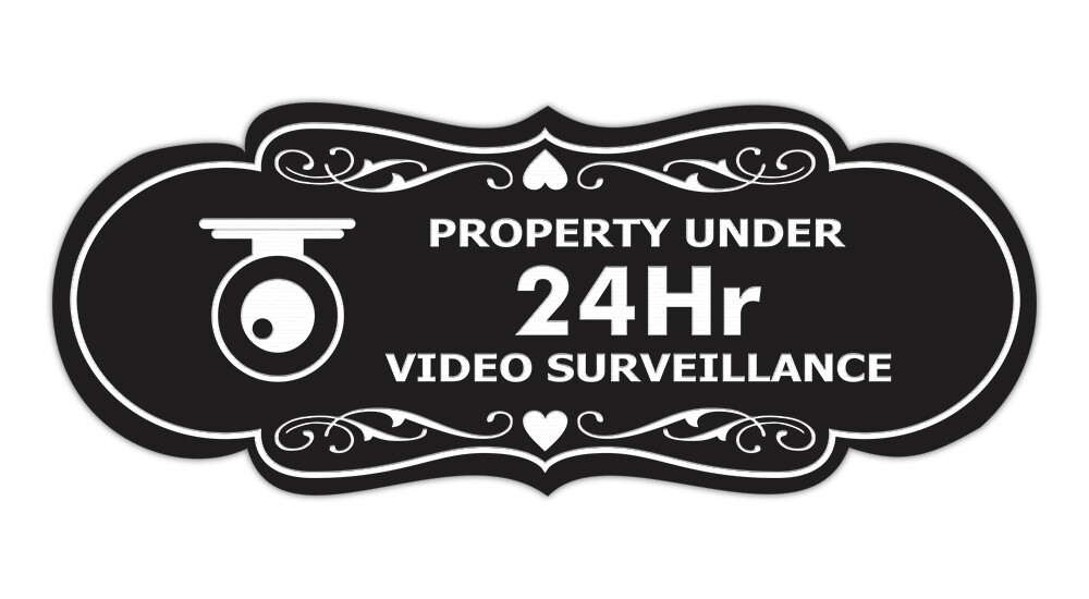 Designer Property Under 24Hr Video Surveillance (Camera) Wall or Door Sign