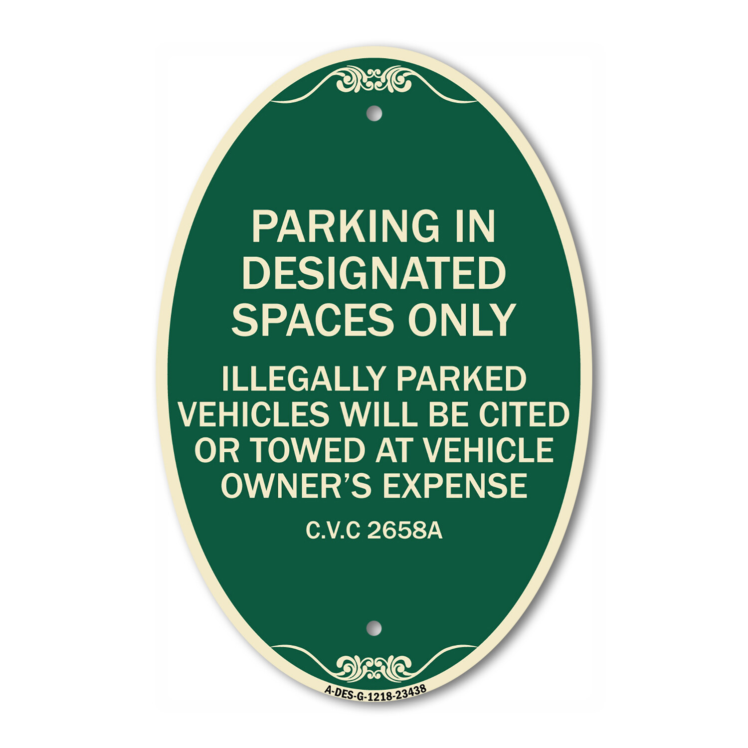 Parking in Designated Spaces Only Illegally Parked Vehicles Will Be Cited or Tow