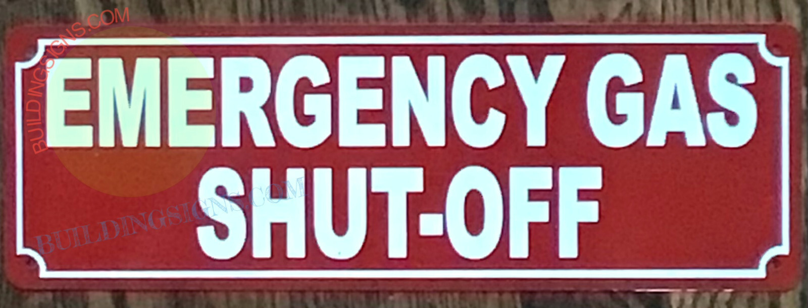 EMERGENCY GAS SHUT-OFF SIGN (4X12, RED BACKGROUND, ALUMINUM)-REF24-1027