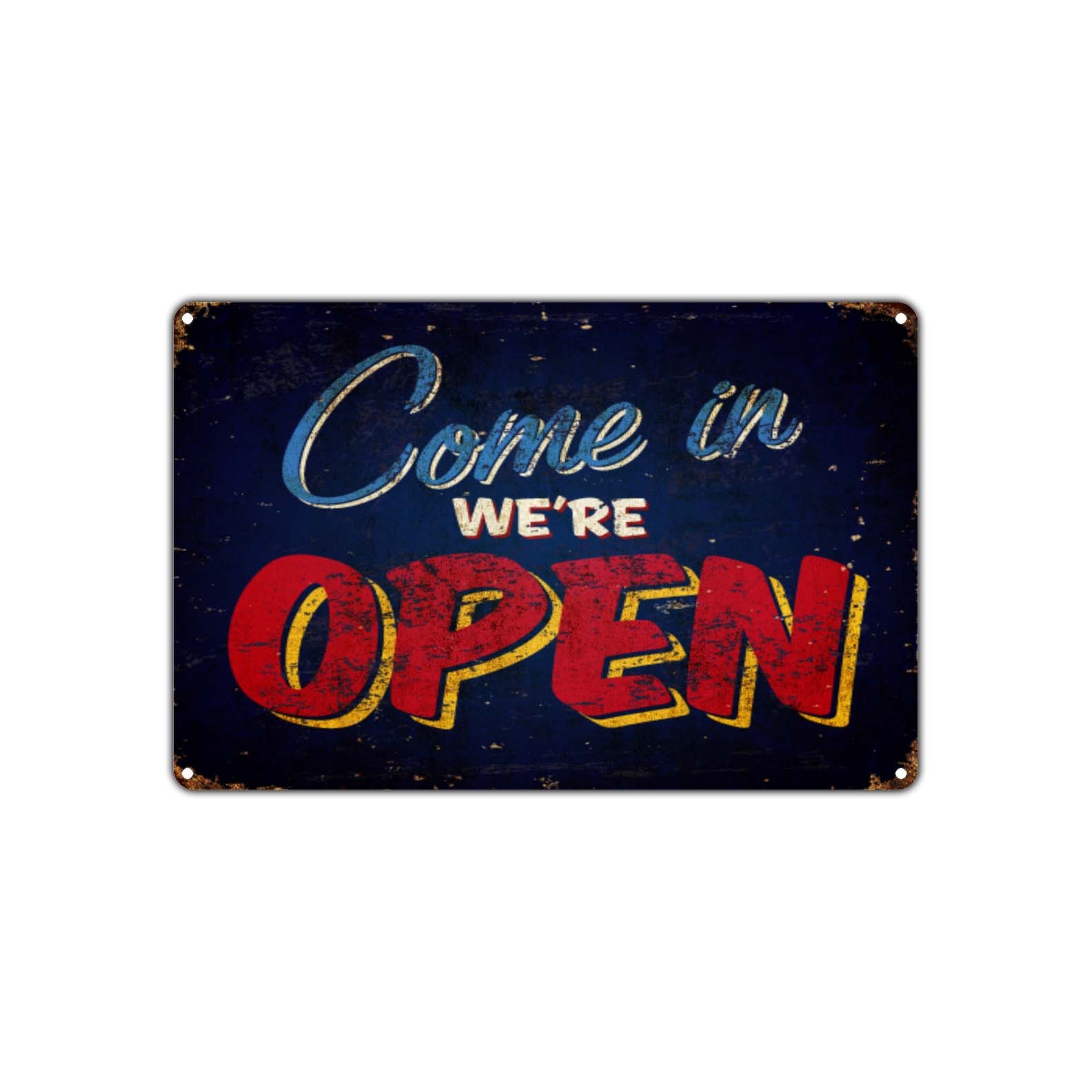 Come in We’re Open Vintage Sign For Restaurants Hotels Hospitals Bars Metal Sign