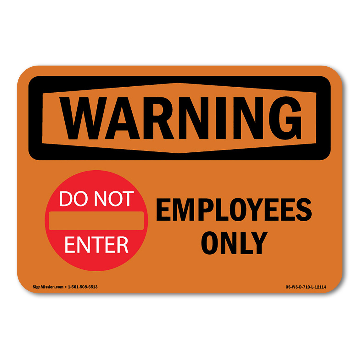 Employees Only ANSI Warning Sign Metal Plastic Decal