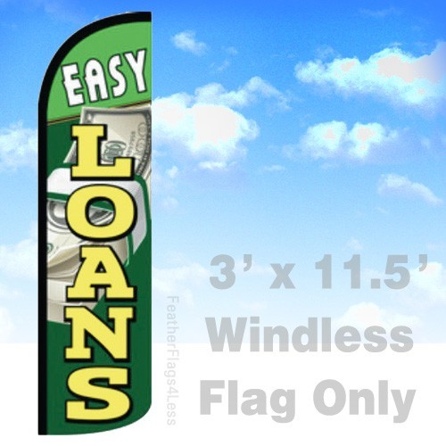 EASY LOANS – Windless Swooper Flag 3×11.5′ Feather Banner Sign – gq