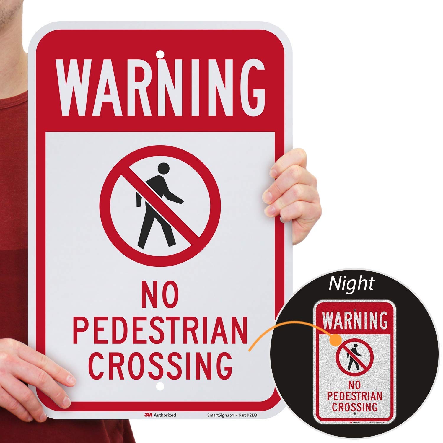 “Warning – No Pedestrian Crossing” Sign | 12″ x 18″ 3M Engineer Grade Reflect…
