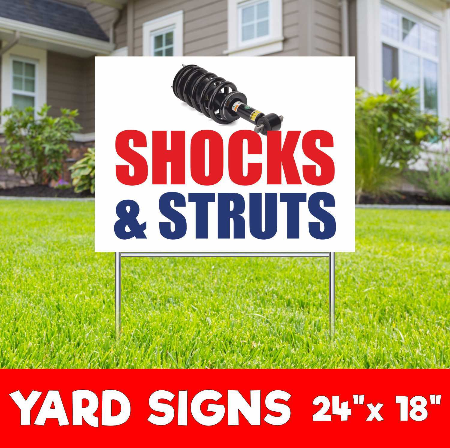 SHOCKS STRUTS Yard Sign Corrugate Plastic with H-Stakes Garage Auto Service Car