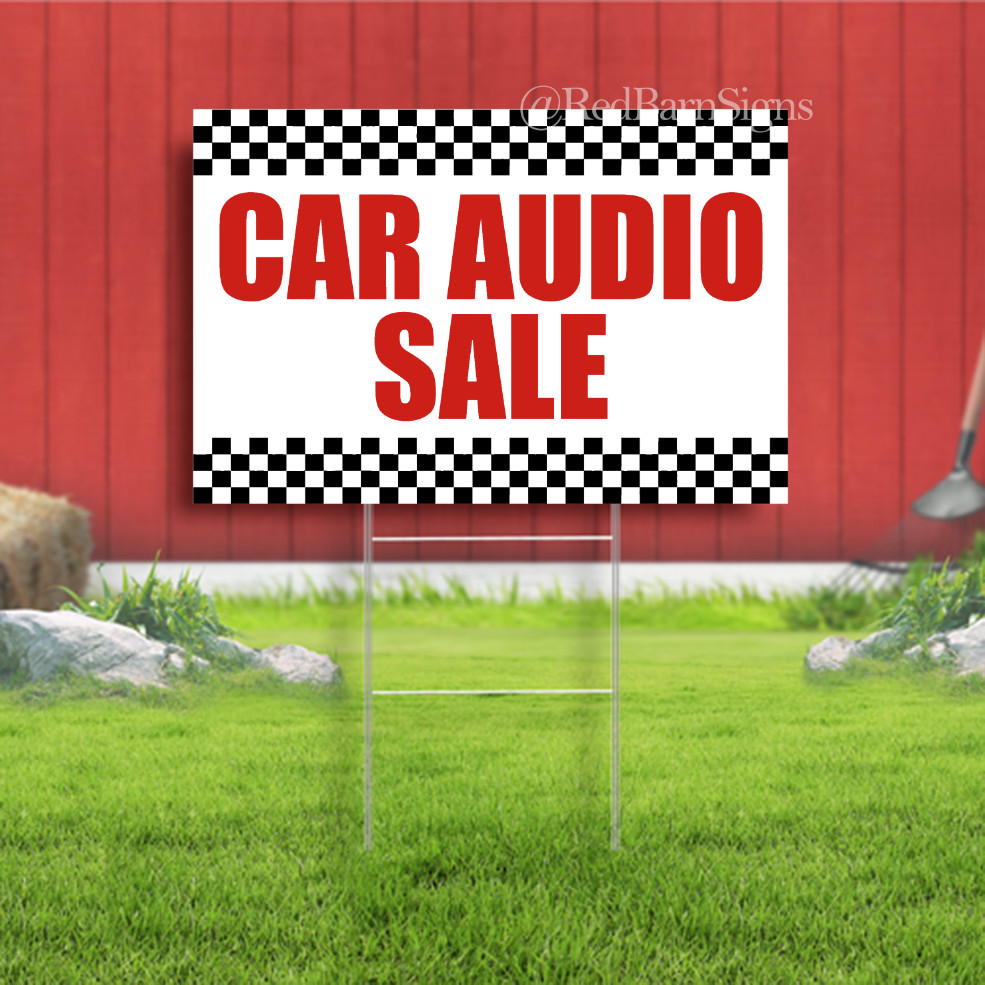 CAR AUDIO SALE Stereo Speakers Service Auto Sound Indoor Outdoor Yard Sign