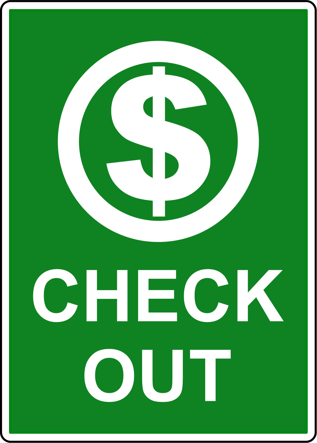 CHECK OUT | Adhesive Vinyl Sign Decal