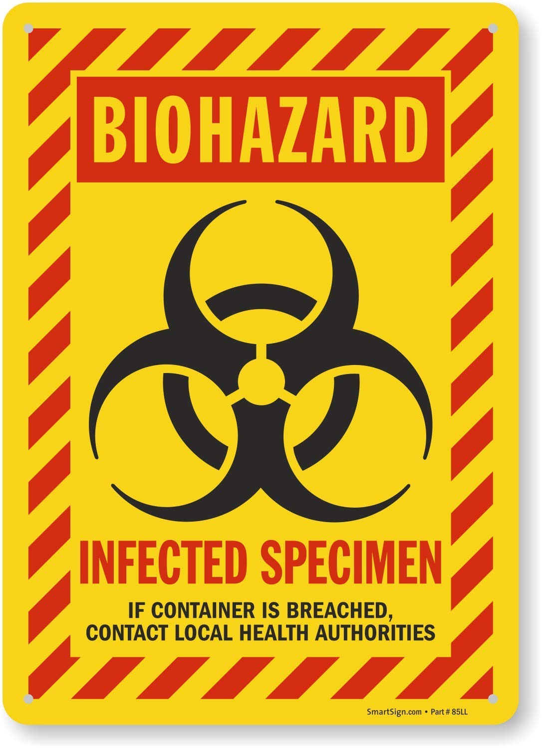 S6806AL14 Biohazard Infected Specimen Sign 10×14 Inch Aluminum Board