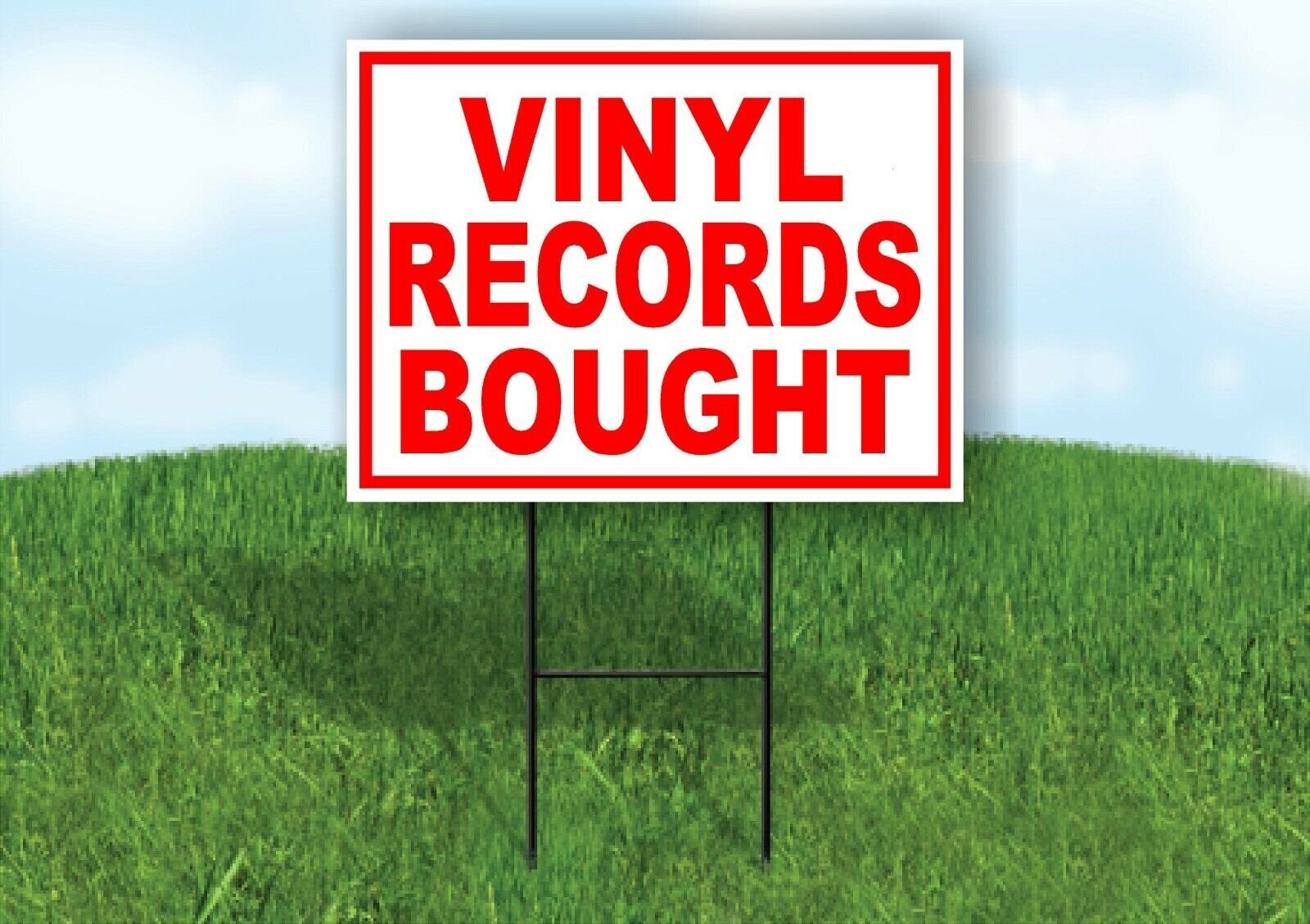 VINYL RECORDS BOUGHT RED WHITE Yard Sign Road with Stand LAWN SIGN