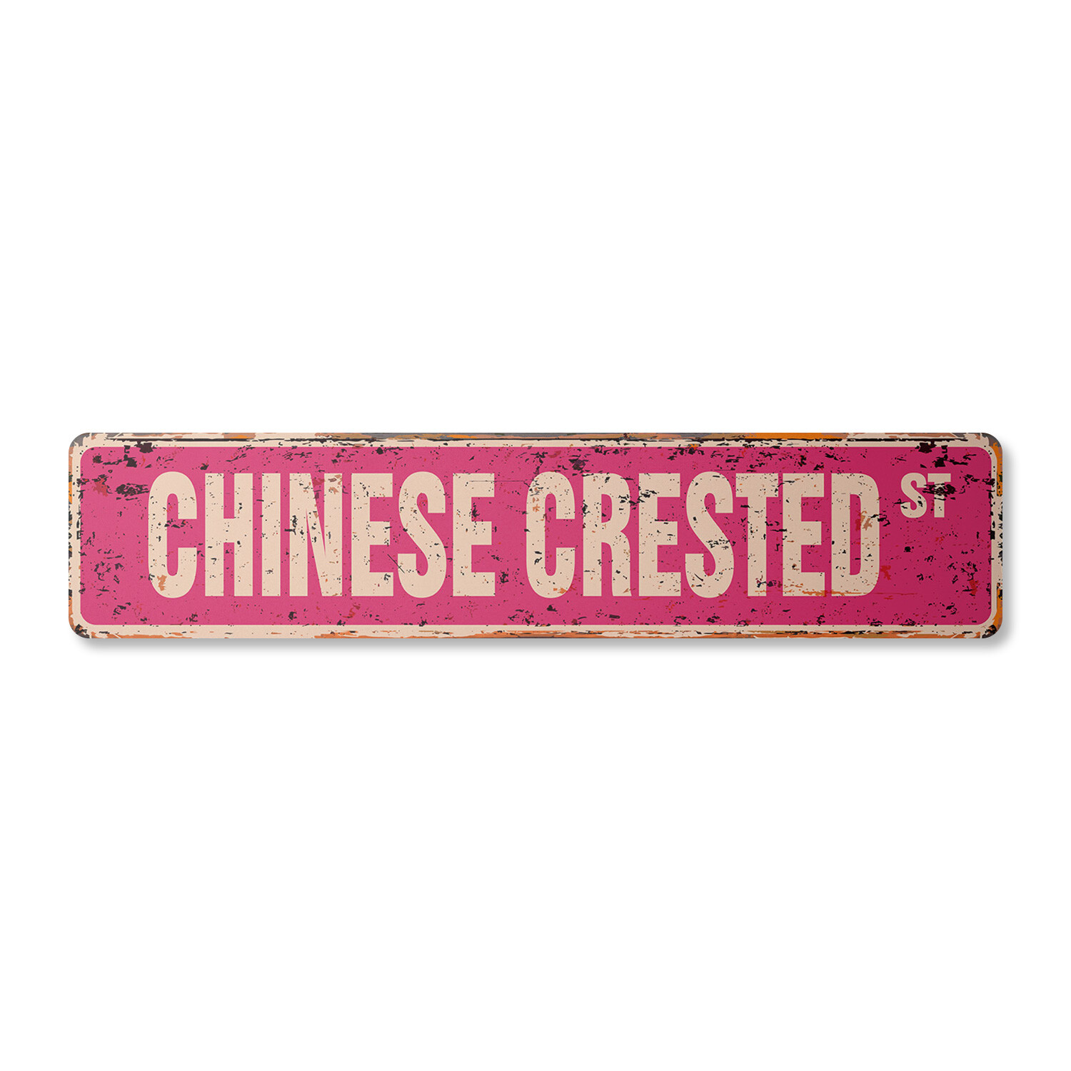 CHINESE CRESTED Vintage Street Sign dog lover great veterinarian vet
