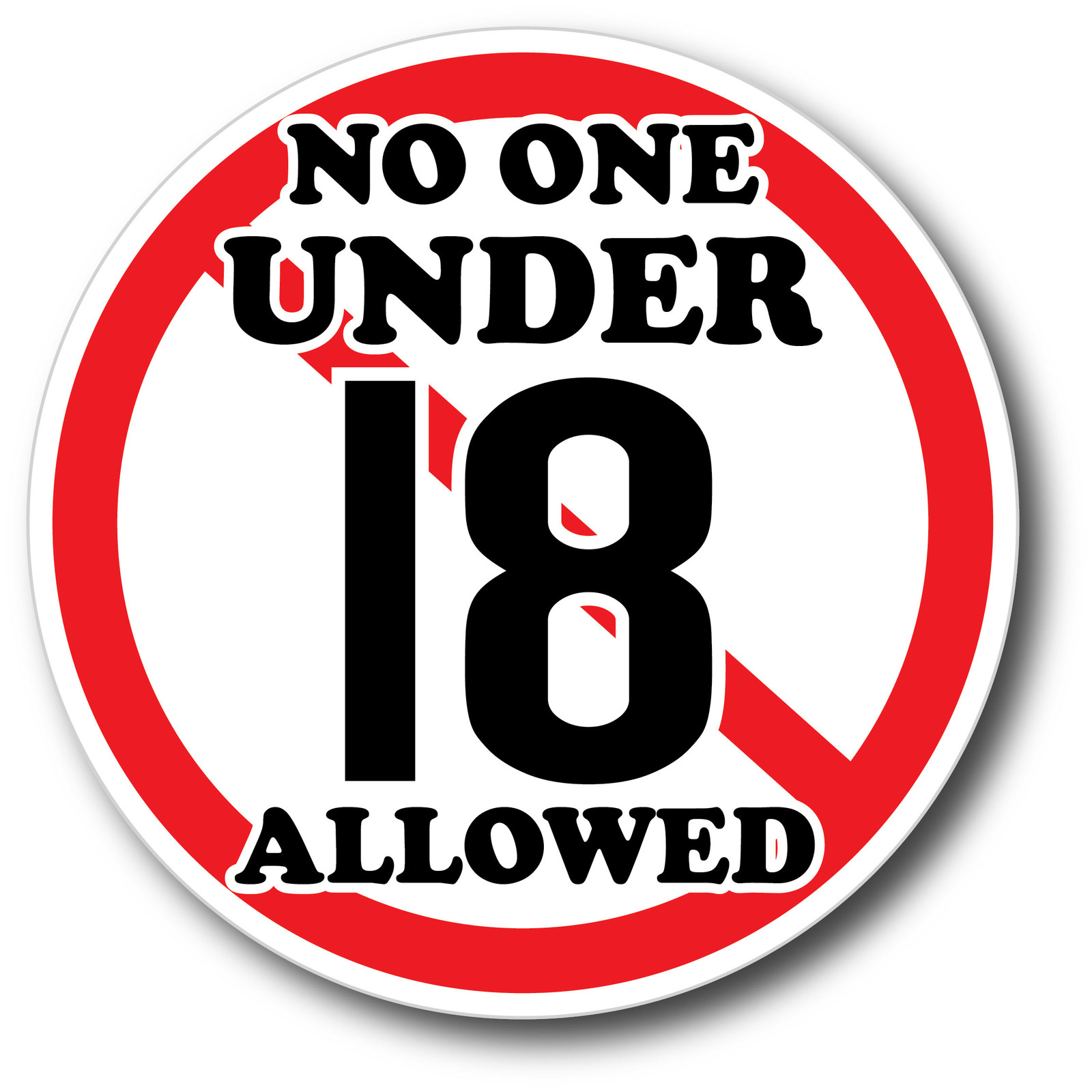 No One Under 18 Sticker Decal High Quality Glossy Decal Restaurant Bar