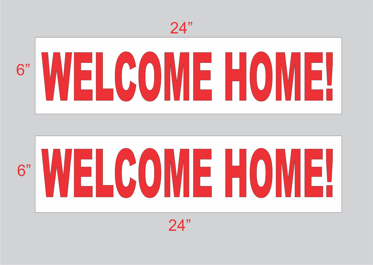 Welcome Home 6″x24″ REAL ESTATE RIDER SIGNS Buy 1 Get 1 FREE 2 Sided
