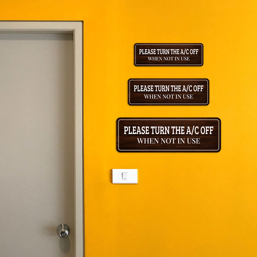 Standard Plus Please Turn The A/C Off When Not In Use Wall or Door Sign