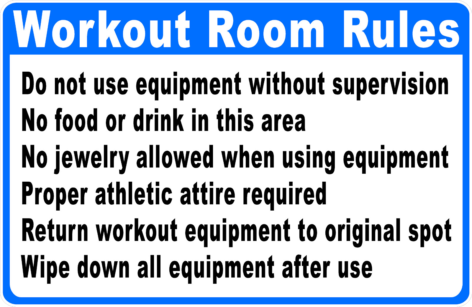Workout Room Rules Sign. Size Options