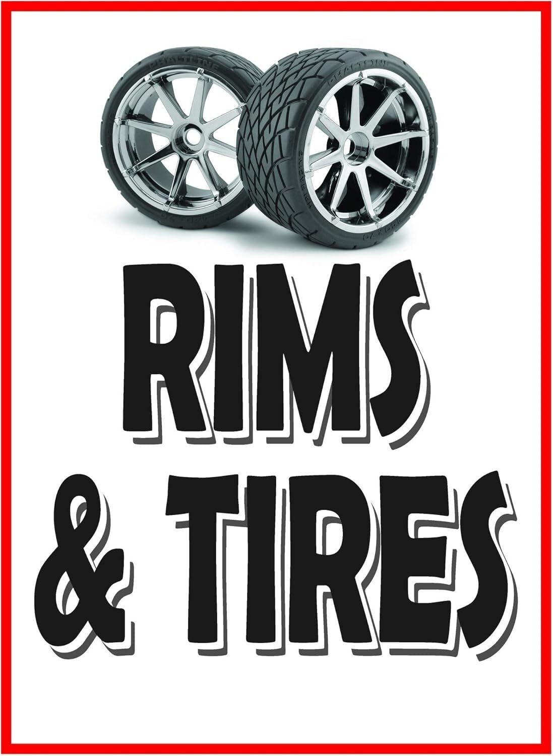 Rims & Tires Retail Window Display Paper Signs | Pack of 6 | 18″w x 24″h