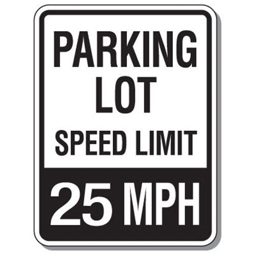 Parking Lot Speed Limit Signs – 25 MPH