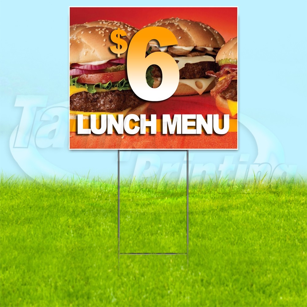 $6 LUNCH MENU 18×24 Yard Sign Food Plastic Corrugated WITH STAKE USA YS00300