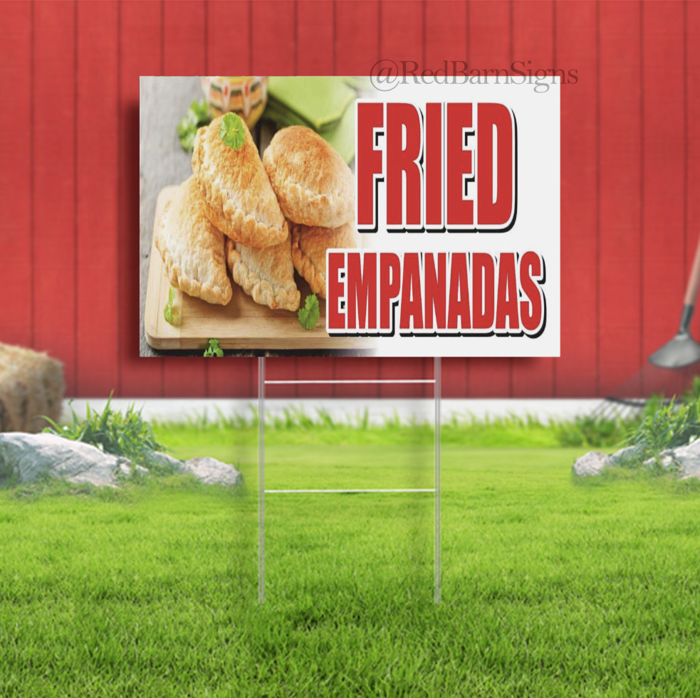 FRIED EMPANADAS Advertising Yard Sign Deep Spain Pies Mexican Food