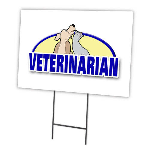 Veterinarian Yard Sign & Stake outdoor plastic coroplast window