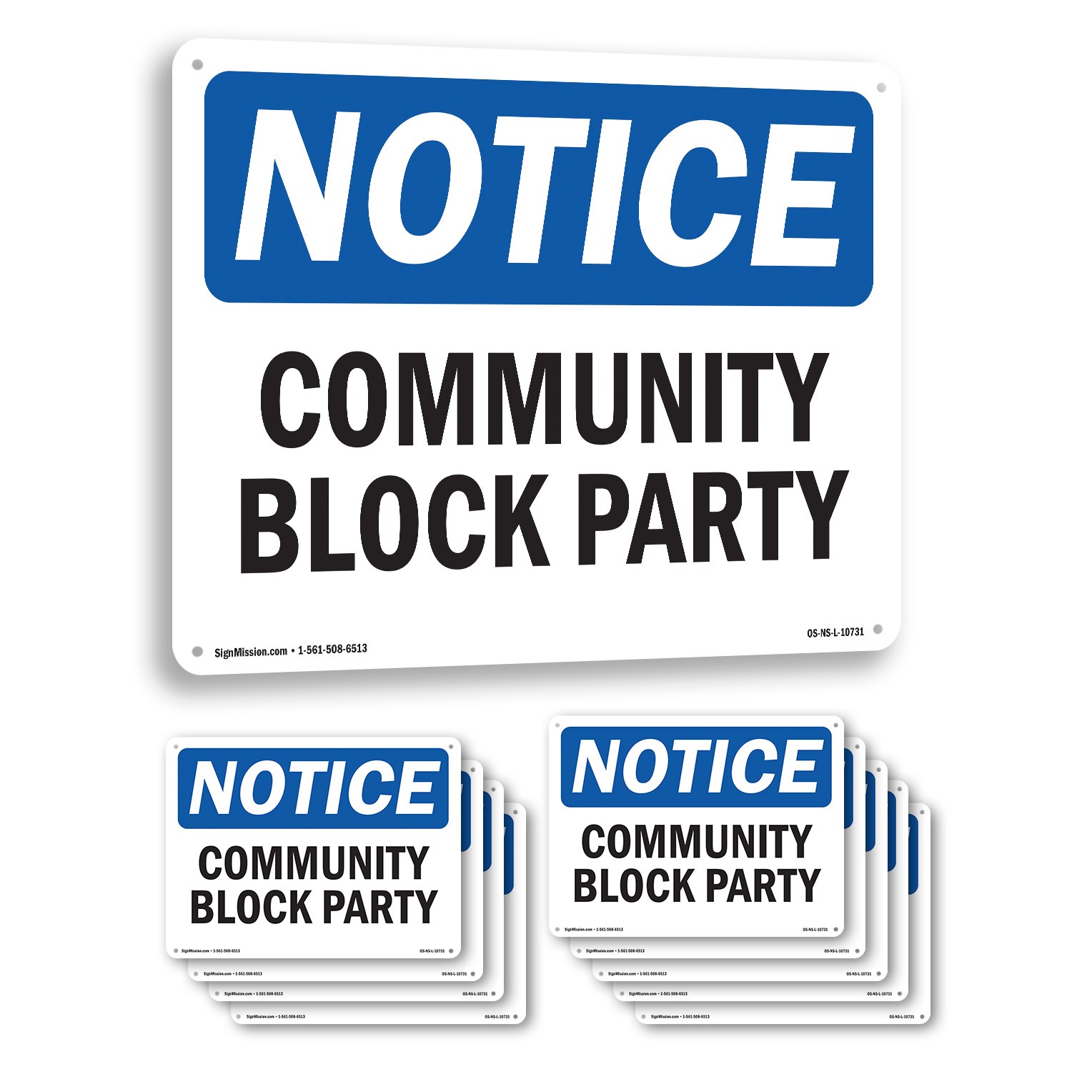 Community Block Party OSHA Notice Sign Metal, Plastic, Or Decal – 5 or 10 Pack