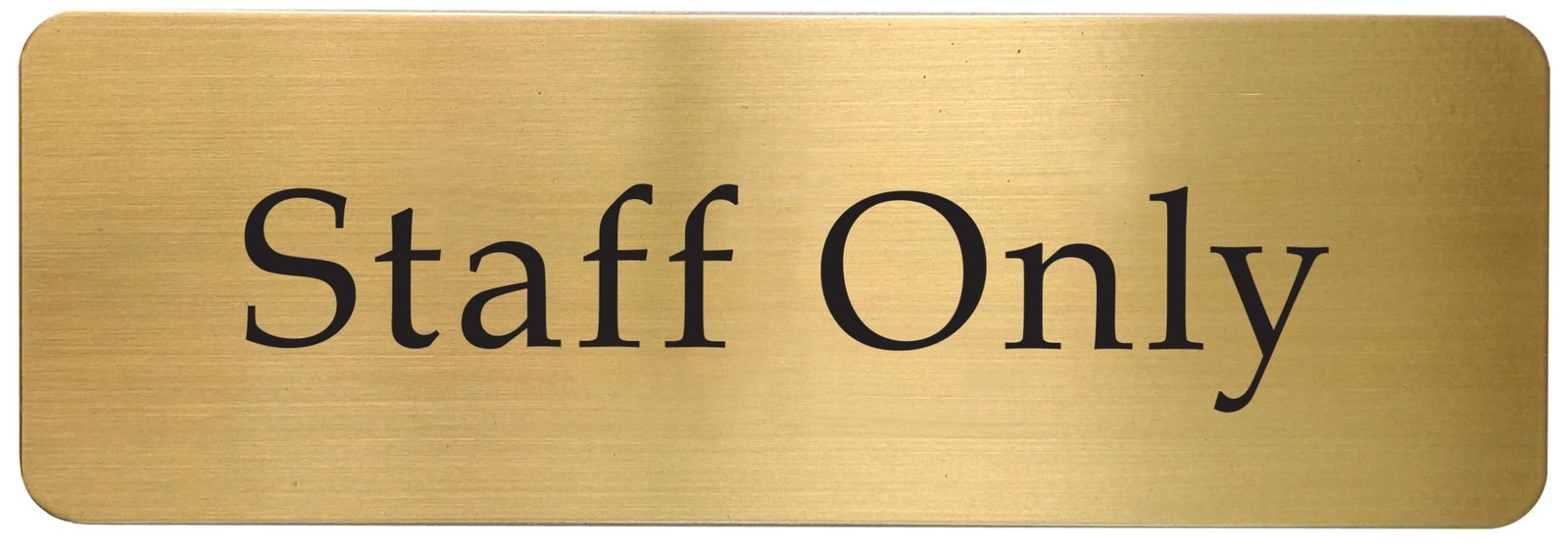 Brass ‘Staff Only’ Sign for Door Wall Polished Gold Finish Professional