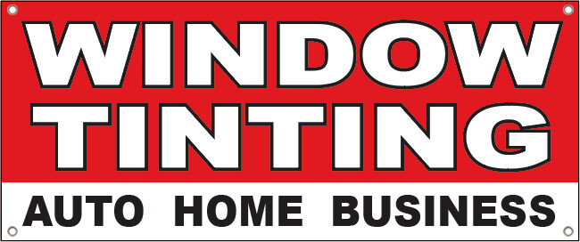 4×8 Feet WINDOW TINTING AUTO HOME BUSINESS Vinyl Banner Sign with Grommets rb