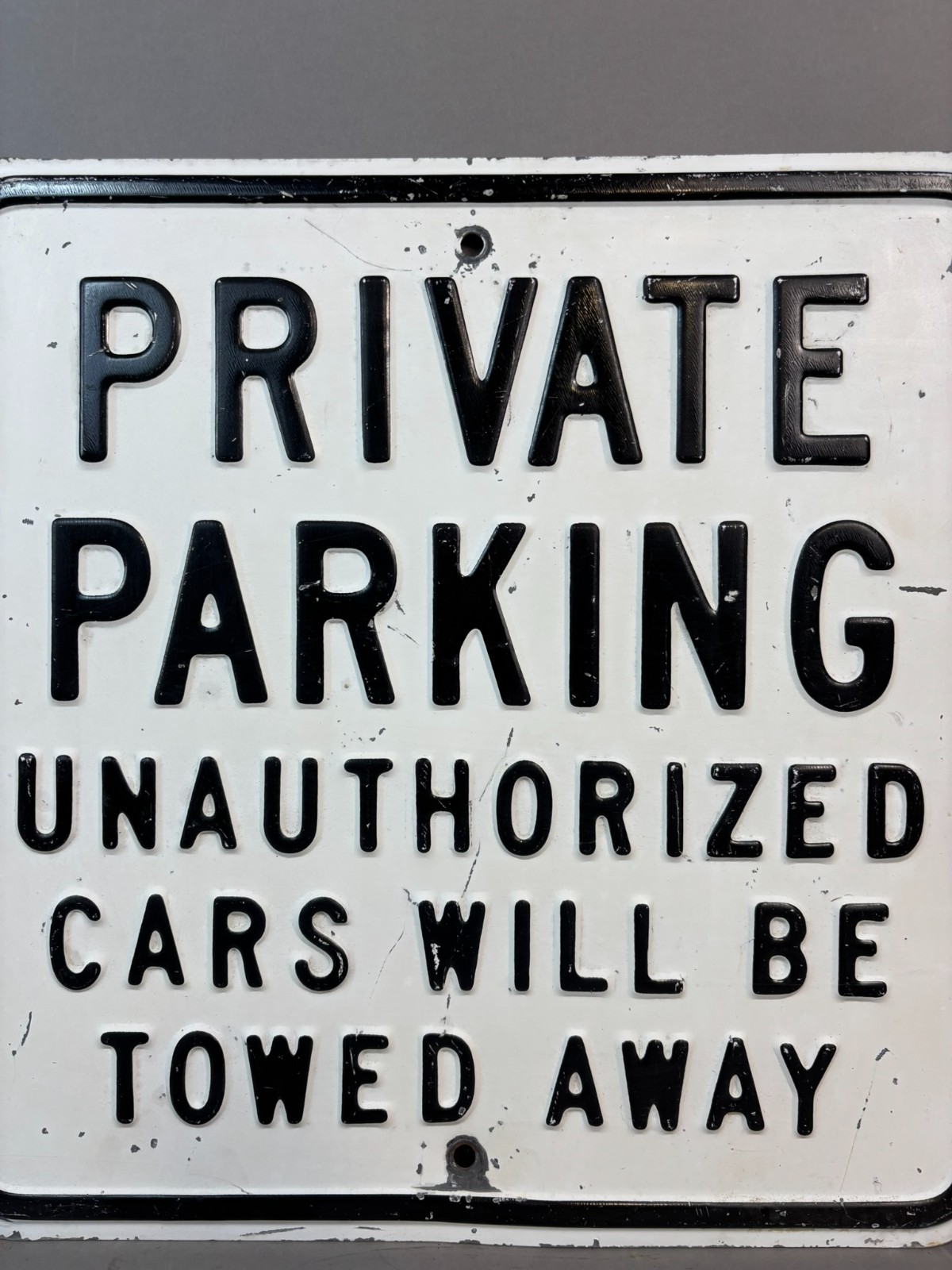 Vtg 40s 50s Embossed PRIVATE PARKING Unauthorized Cars Will Be Towed Steel Sign