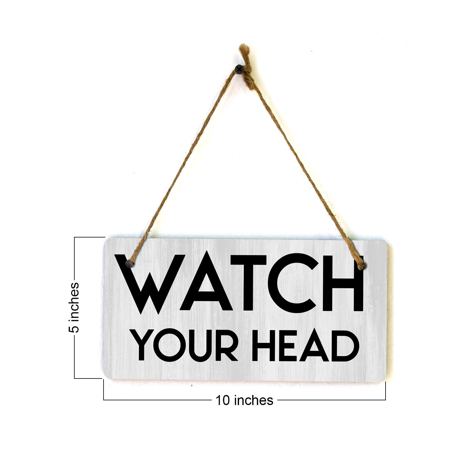 Watch Your Head 5×10 Hanging Plus Wall or Door Sign | Public Spaces Decor