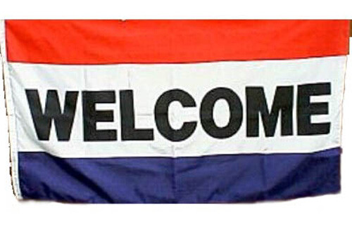WELCOME Flag 5′ Wide x 3′ High Red White & Blue Polyester