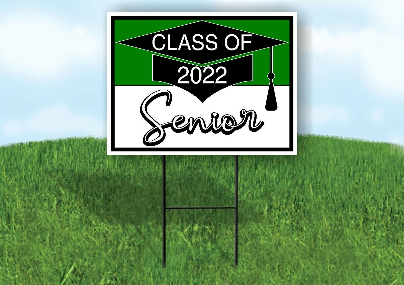 CLASS 2022 SENIOR GREEN WHITE Yard Sign with Stand LAWN SIGN