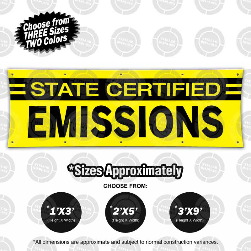 State Certified Emissions Banner Automotive Open Sign Dealer Display Poster