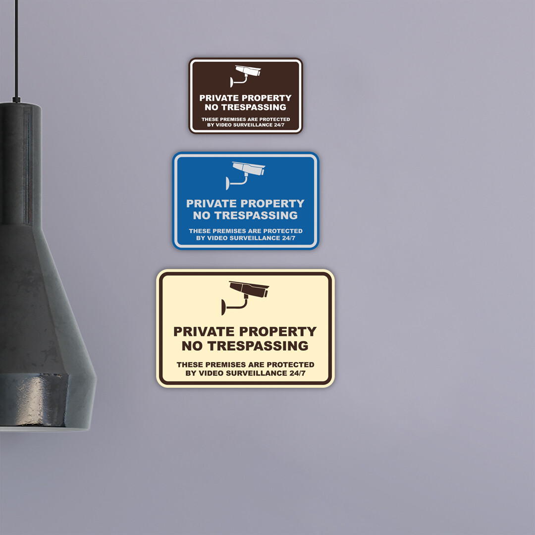 No Trespassing These Premises are Protected by Video Surveillance 24/7