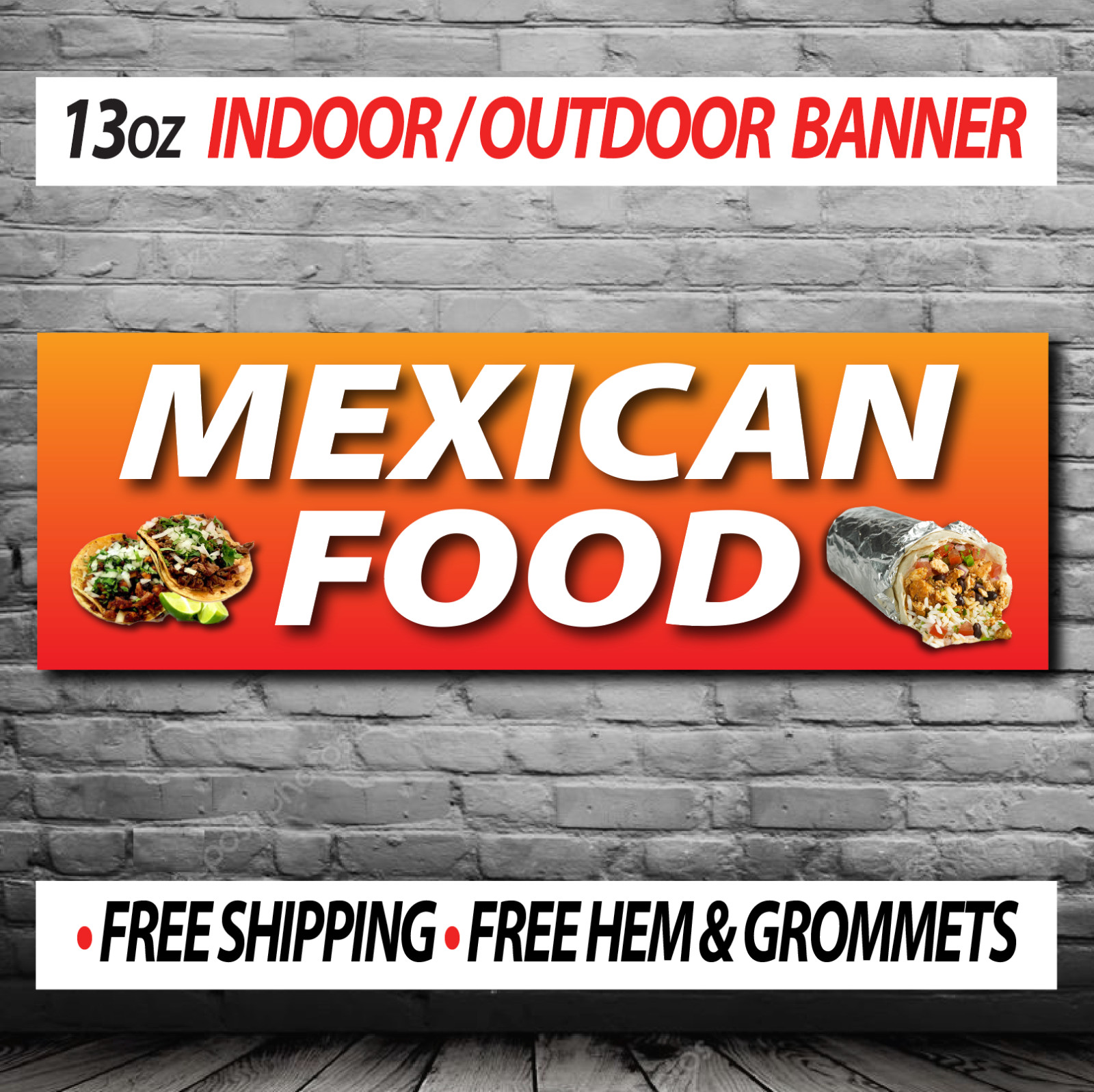 MEXICAN FOOD TACOS AUTHENTIC MEXICO BANNER 13 OZ Indoor/ Outdoor – Hem Grommets