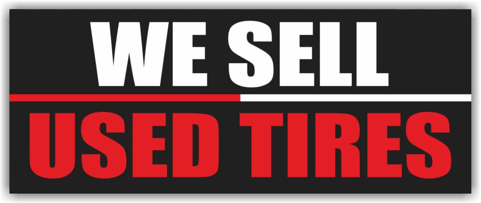 WE SELL USED TIRES Advertising Banner Vinyl Sign auto car truck service garage