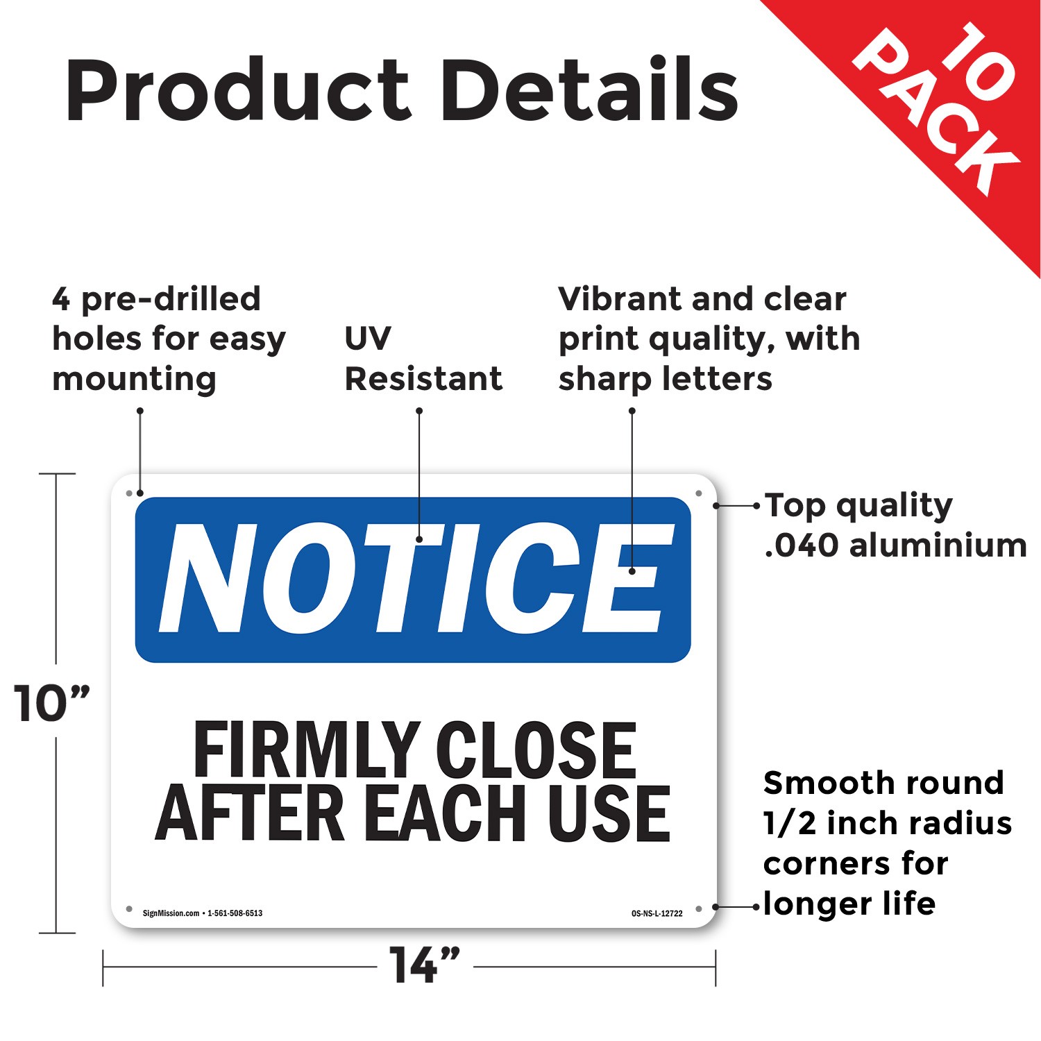Firmly Close Door After Each Use OSHA Notice Sign Metal, Decal – 5 or 10 Pack