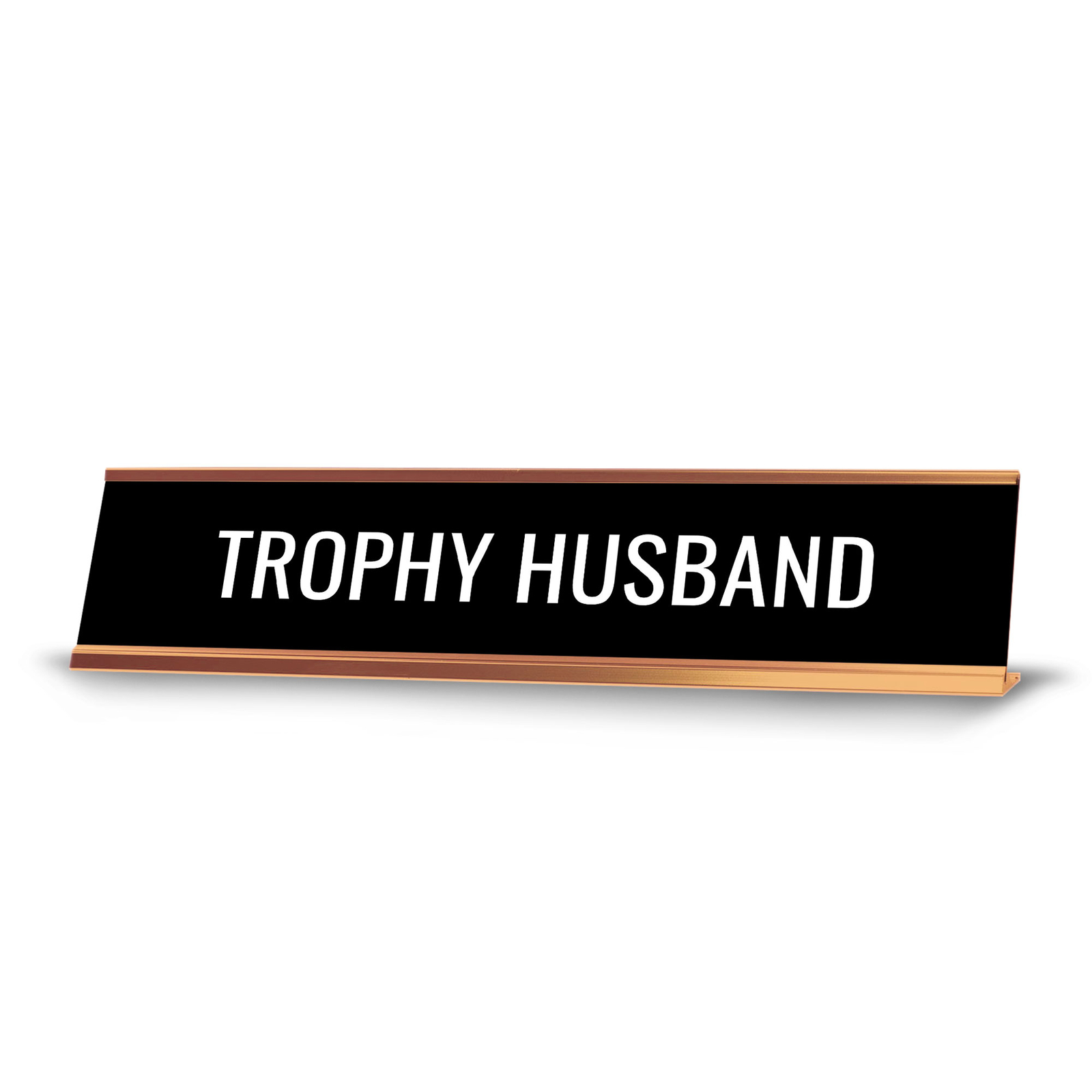 Trophy Husband 2 x 10″ Desk Sign | Funny Home & Office Decor