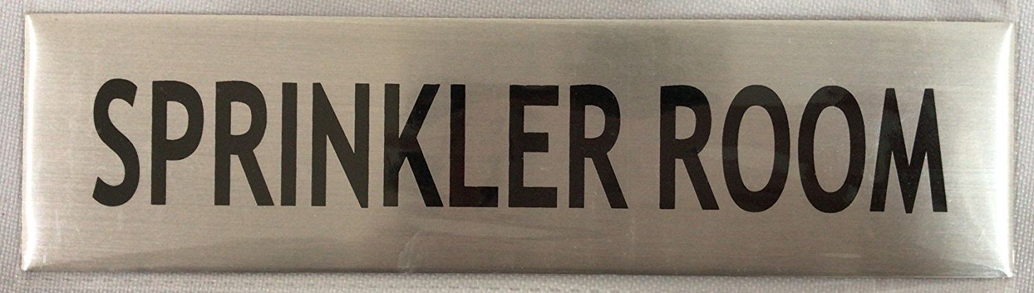 SPRINKLER ROOM SIGN – -BRUSHED ALUMINUM (2 X 7.75)-REF24-1027