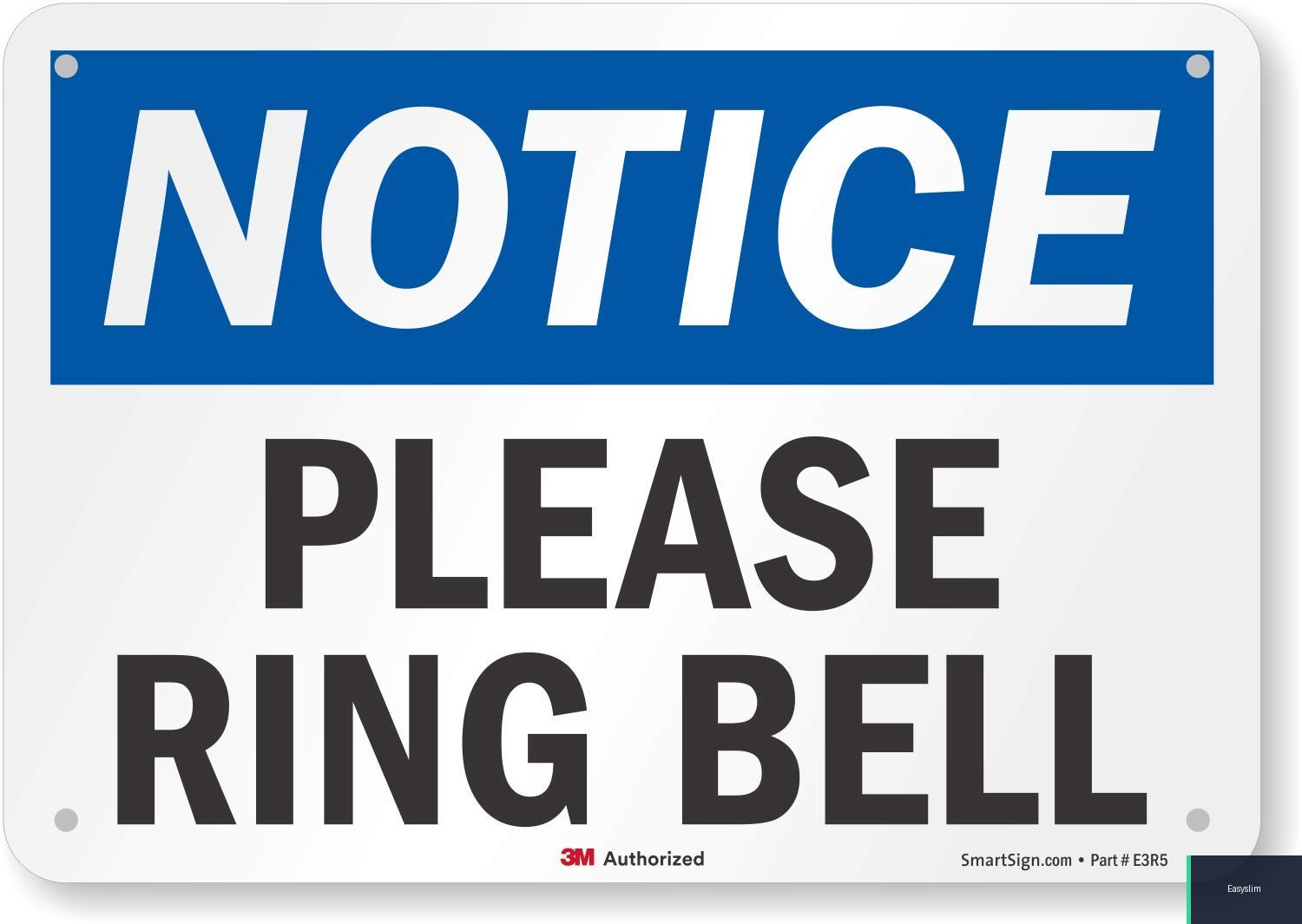 Notice Sign Please Ring Bell 7 x 10 in Reflective Aluminum Wall Mount