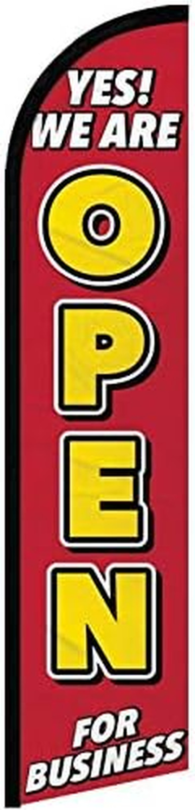 YES WE are Open for Business – Windless Swooper Flag Feather Banner Sign 2.5×11.
