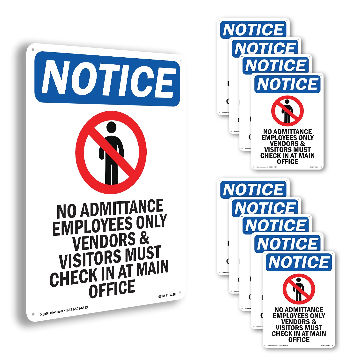 No Admittance Employees OSHA Notice Sign Metal, Plastic, Or Decal – 5 or 10 Pack